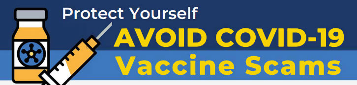  AVOID COVID-19 Vaccine Scams
